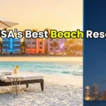 USA's Best Beach Resorts
